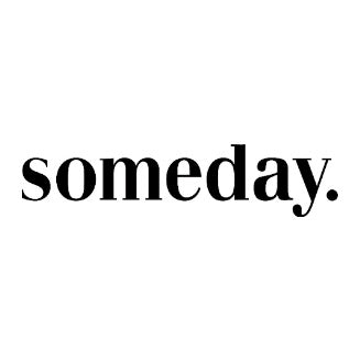 Someday